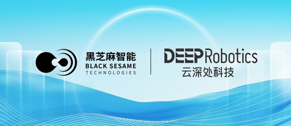 黑芝麻智能与云深处科技达成战略合作，共推具身智能平台全球市场应用—数字化转型网www.szhzxw.cn