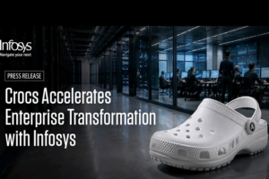 Infosys 推动 Crocs IT 系统转型，优化全球运营能力，赋能规模增长——数智化转型网