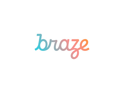 Braze